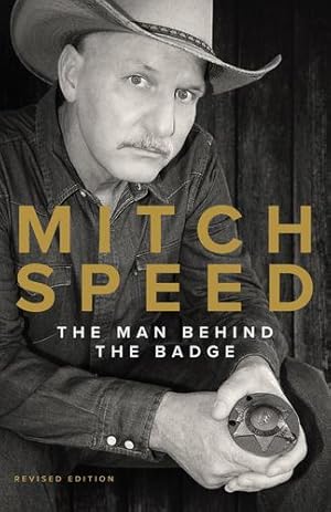 Seller image for Mitch Speed: The Man Behind The Badge [Soft Cover ] for sale by booksXpress