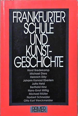 Bild des Verkufers fr Frankfurter Schule und Kunstgeschichte zum Verkauf von Berliner Bchertisch eG