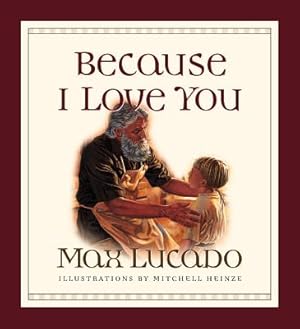 Seller image for Because I Love You (Board Book) for sale by BargainBookStores