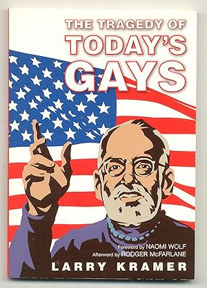 Immagine del venditore per The Tragedy of Today's Gays venduto da Between the Covers-Rare Books, Inc. ABAA