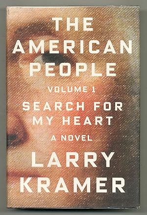 Immagine del venditore per The American People. Volume 1: Search for my Heart venduto da Between the Covers-Rare Books, Inc. ABAA