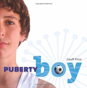 Bild des Verkufers fr Puberty Boy by Price, Geoff [Paperback ] zum Verkauf von booksXpress