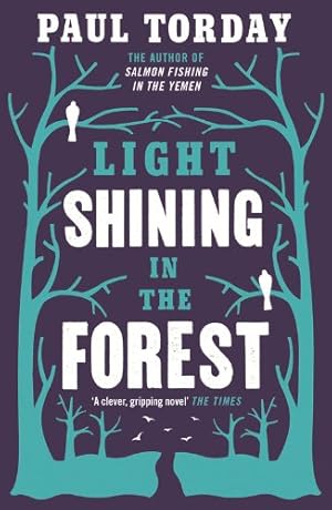 Seller image for Light Shining in the Forest by Torday, Paul [Paperback ] for sale by booksXpress