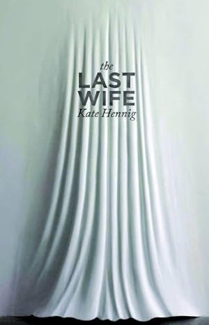 Seller image for The Last Wife by Hennig, Kate [Paperback ] for sale by booksXpress