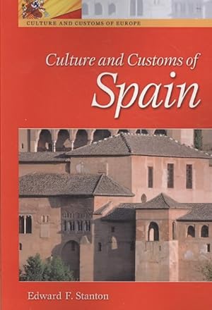 Seller image for Culture and Customs of Spain for sale by GreatBookPricesUK