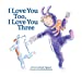 Seller image for I Love You Too, I Love You Three [Hardcover ] for sale by booksXpress