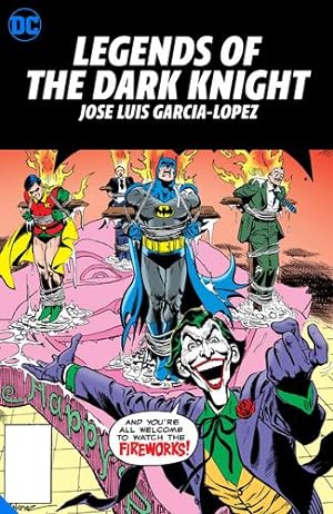 Image du vendeur pour Legends of the Dark Knight: Jose Luis Garcia Lopez: HC - Hardcover by Wein, Len, DeFilippis, Nunzio, Haney, Bob [Hardcover ] mis en vente par booksXpress