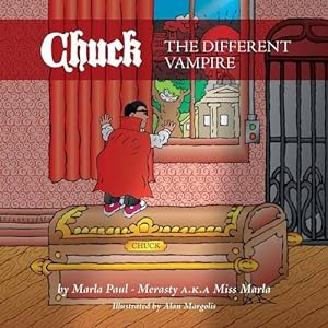 Seller image for Chuck: The Different Vampire by Marla, Marla Paul Merasty A.K.A Miss [Paperback ] for sale by booksXpress