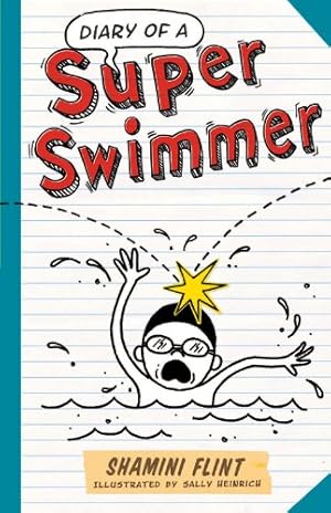 Bild des Verkufers fr Diary of a Super Swimmer by Flint, Shamini [Paperback ] zum Verkauf von booksXpress