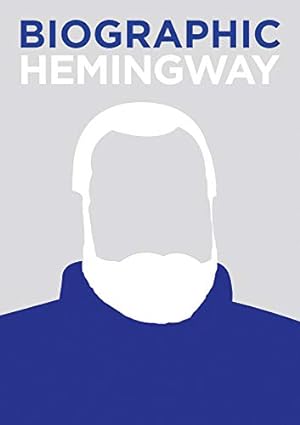 Bild des Verkufers fr Biographic: Hemingway by Pumfrey, Jamie [Hardcover ] zum Verkauf von booksXpress