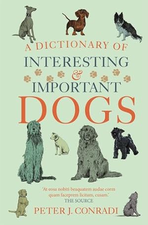 Seller image for A Dictionary of Interesting and Important Dogs [Paperback ] for sale by booksXpress