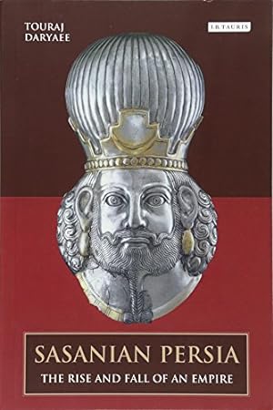 Imagen del vendedor de Sasanian Persia: The Rise and Fall of an Empire [Soft Cover ] a la venta por booksXpress