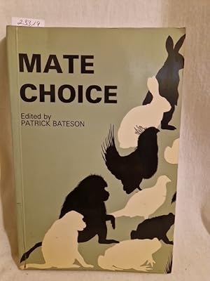 Seller image for Mate Choice. for sale by Versandantiquariat Waffel-Schrder