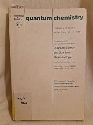 Immagine del venditore per Proceedings of the International Symposium on Quantum Biology and Quantum Pharmacology. (= International Journal of Quantum Chemistry, Quantum Biology Symposium No. 7, 1980). venduto da Versandantiquariat Waffel-Schrder