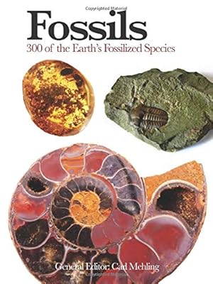 Bild des Verkufers fr Fossils: 300 of the Earth's Fossilized Species (Mini Encyclopedia) [Soft Cover ] zum Verkauf von booksXpress