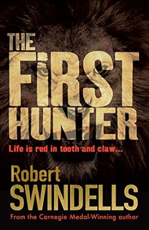 Seller image for The First Hunter by Robert E Swindells, Si Clark (illustrator) [Paperback ] for sale by booksXpress