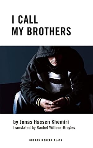 Image du vendeur pour I Call my Brothers by Khemiri, Jonas Hassen [Paperback ] mis en vente par booksXpress