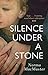 Image du vendeur pour Silence Under a Stone [Soft Cover ] mis en vente par booksXpress