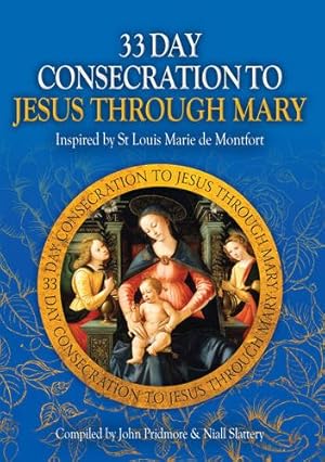 Seller image for 33 Day Consecration to Jesus Through Mary [Soft Cover ] for sale by booksXpress