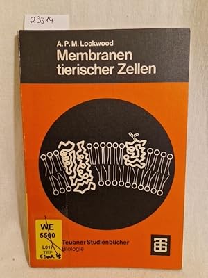 Bild des Verkufers fr Membranen tierischer Zellen. (= Teubner-Studienbcher der Biologie). zum Verkauf von Versandantiquariat Waffel-Schrder