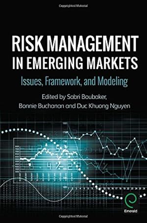 Seller image for Risk Management in Emerging Markets: Issues, Framework, and Modeling by Sabri Boubaker [Hardcover ] for sale by booksXpress