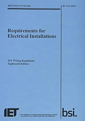 Image du vendeur pour Requirements for Electrical Installations: Iet Wiring Regulations (Electrical Regulations) by The Institution of Engineering and Technology [Paperback ] mis en vente par booksXpress