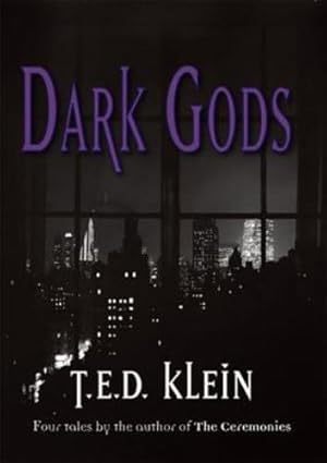 Image du vendeur pour Dark Gods by T.E.D. Klein [Paperback ] mis en vente par booksXpress