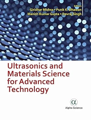 Seller image for Ultrasonics and Materials Science for Advanced Technology [Hardcover ] for sale by booksXpress