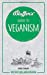 Bild des Verkufers fr Bluffer's Guide To Veganism: Instant wit and wisdom (Bluffer's Guides) [Soft Cover ] zum Verkauf von booksXpress