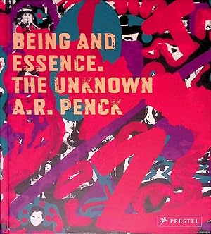 Imagen del vendedor de Being and Essence : The Unknown A. R. Penck a la venta por Klondyke