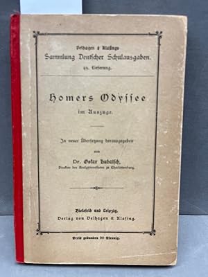 Bild des Verkufers fr Homers Odyssee im Auszuge. In neuer bersetzung. zum Verkauf von Kepler-Buchversand Huong Bach