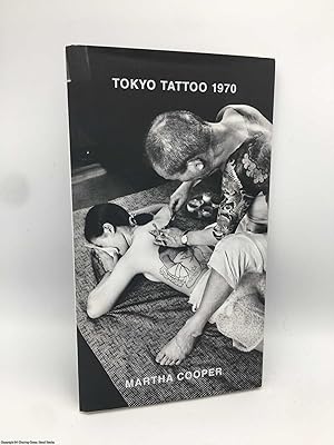 Bild des Verkufers fr Tokyo Tattoo 1970 zum Verkauf von 84 Charing Cross Road Books, IOBA