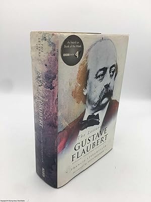 Bild des Verkufers fr Letters of Gustave Flaubert: 1830-1880 zum Verkauf von 84 Charing Cross Road Books, IOBA