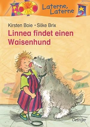 Bild des Verkufers fr Linnea findet einen Waisenhund (Laterne, Laterne) zum Verkauf von Gerald Wollermann