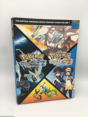 Pokemon Black Version 2 and Pokemon White Version 2: Official Pokemon Unova Strategy Guide