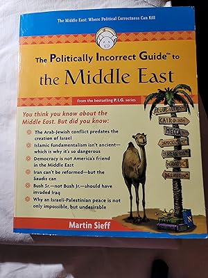Seller image for The Politically Incorrect Guide to the Middle East (The Politically Incorrect Guides) for sale by the good news resource