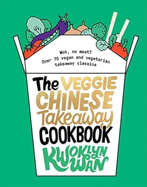 Seller image for Veggie Chinese Takeaway Cookbook [Hardcover ] for sale by booksXpress