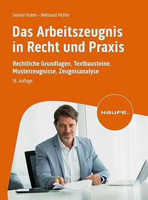 Bild des Verkufers fr Das Arbeitszeugnis in Recht und Praxis zum Verkauf von moluna