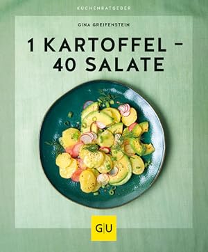Bild des Verkufers fr 1 Kartoffel - 40 Salate (GU Kchenratgeber) zum Verkauf von Express-Buchversand