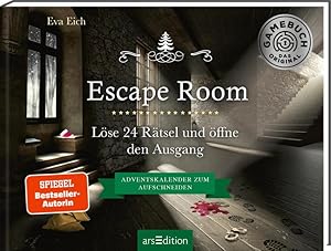Bild des Verkufers fr Escape Room. Der erste Escape-Adventskalender: Lse 24 Rtsel und ffne den Ausgang zum Verkauf von Express-Buchversand