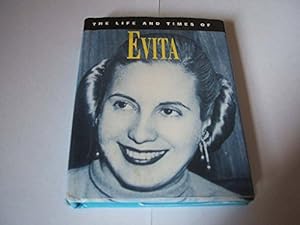 Seller image for The Life and Times of Evita for sale by WeBuyBooks