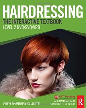 Bild des Verkufers fr Hairdressing: Level 2: The Interactive Textbook zum Verkauf von WeBuyBooks