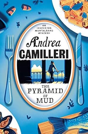 Bild des Verkufers fr The Pyramid of Mud: Andrea Camilleri (Inspector Montalbano mysteries, 22) zum Verkauf von WeBuyBooks