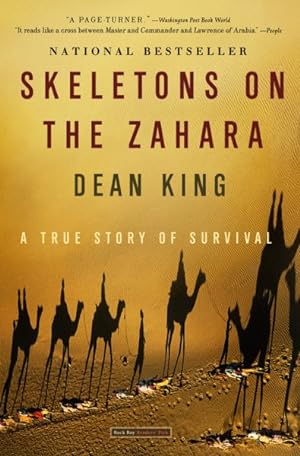 Imagen del vendedor de Skeletons On The Zahara : A True Story Of Survival a la venta por GreatBookPrices