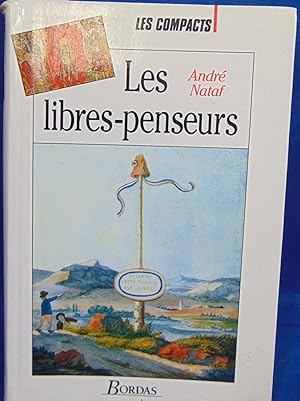 Bild des Verkufers fr Les Libres-Penseurs zum Verkauf von librairie le vieux livre