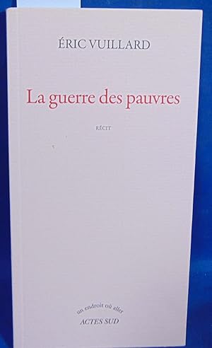 Seller image for La guerre des pauvres for sale by librairie le vieux livre