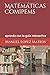 Imagen del vendedor de Matemáticas Comipems: aprendo con la guía interactiva (Spanish Edition) [Soft Cover ] a la venta por booksXpress