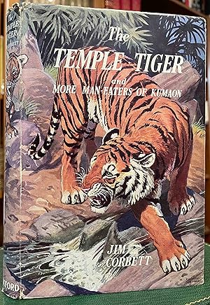 Imagen del vendedor de Temple Tiger and More Man Eaters of Kumaon. Illustrated by Raymond Sheppard. a la venta por Holybourne Rare Books ABA ILAB