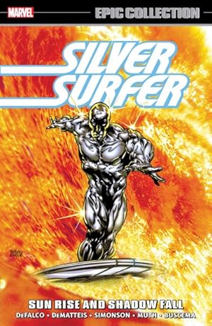 Seller image for Silver Surfer Epic Collection 14 : Sun Rise and Shadow Fall for sale by GreatBookPrices