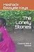 Immagine del venditore per The Lonely Stones: Covered With A Blanket [Soft Cover ] venduto da booksXpress